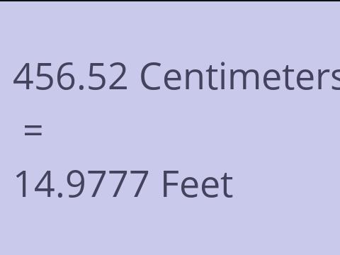 456.52 CM TO FEET