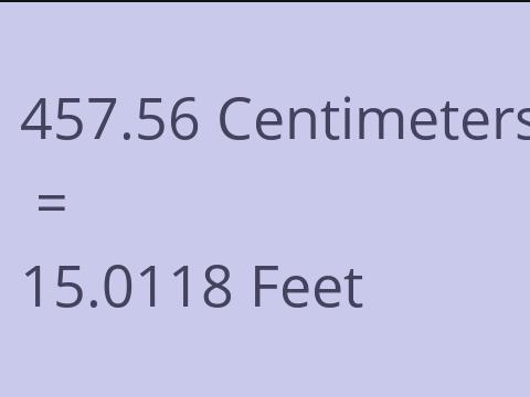 457.56 CM TO FEET