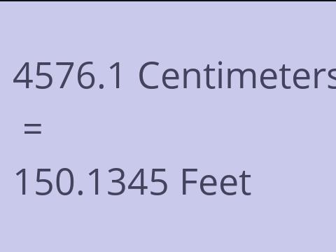 4576.1 CM TO FEET