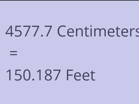 4577.7 CM TO FEET