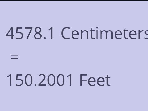 4578.1 CM TO FEET