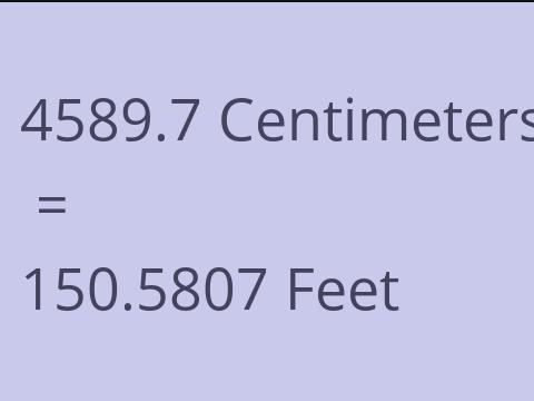 4589.7 CM TO FEET