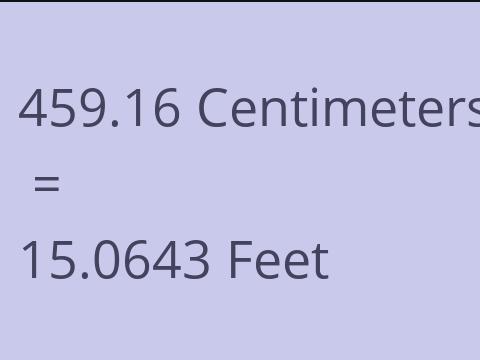 459.16 CM TO FEET