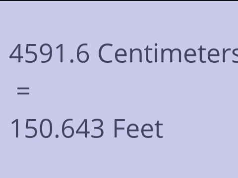 4591.6 CM TO FEET