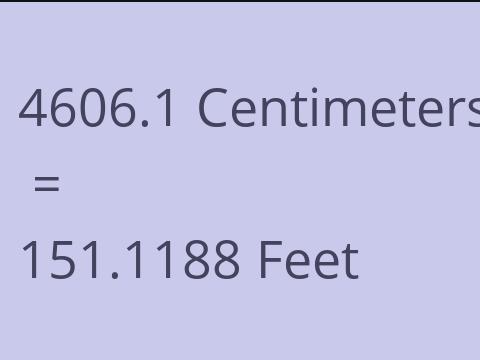 4606.1 CM TO FEET