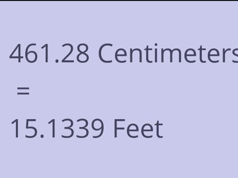 461.28 CM TO FEET