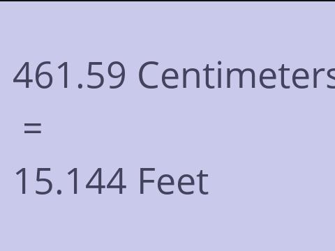 461.59 CM TO FEET