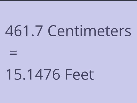 461.7 CM TO FEET