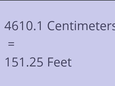 4610.1 CM TO FEET