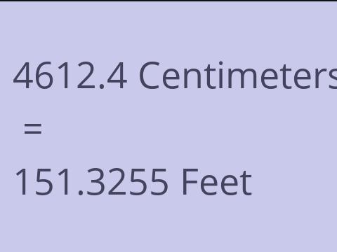 4612.4 CM TO FEET