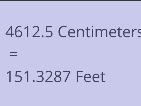 4612.5 CM TO FEET