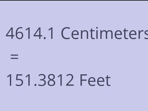 4614.1 CM TO FEET