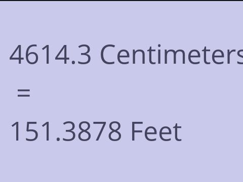 4614.3 CM TO FEET