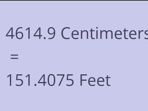 4614.9 CM TO FEET