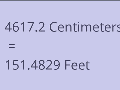 4617.2 CM TO FEET