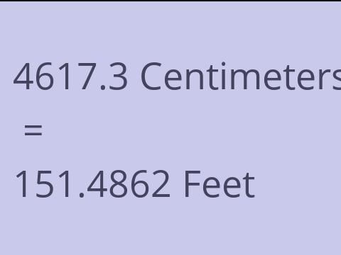 4617.3 CM TO FEET