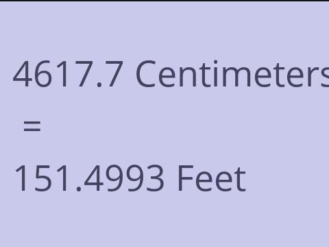 4617.7 CM TO FEET