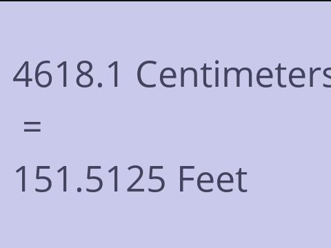 4618.1 CM TO FEET