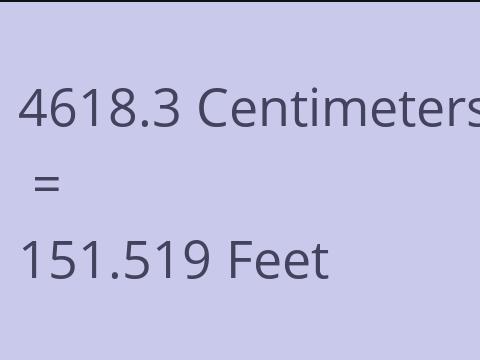 4618.3 CM TO FEET