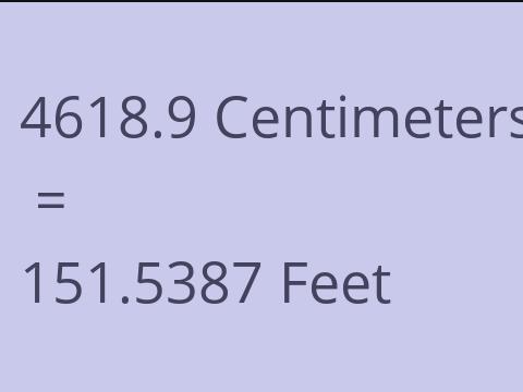 4618.9 CM TO FEET