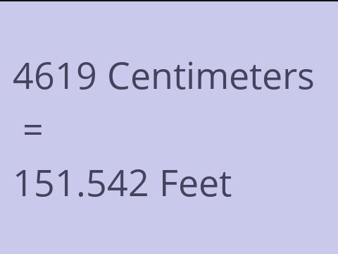 4619 CM TO FEET