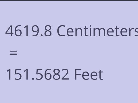 4619.8 CM TO FEET