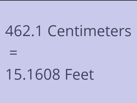 462.1 CM TO FEET