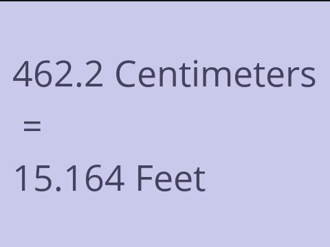 462.2 CM TO FEET