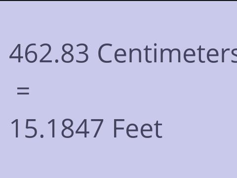 462.83 CM TO FEET