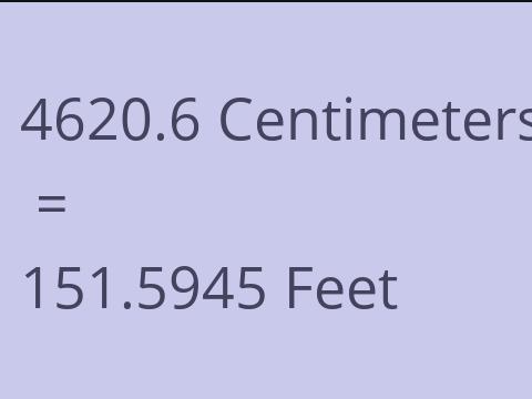 4620.6 CM TO FEET