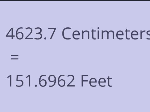 4623.7 CM TO FEET