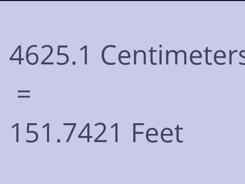 4625.1 CM TO FEET