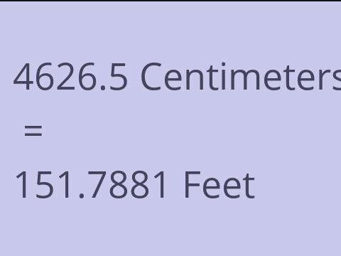 4626.5 CM TO FEET