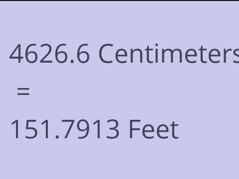 4626.6 CM TO FEET