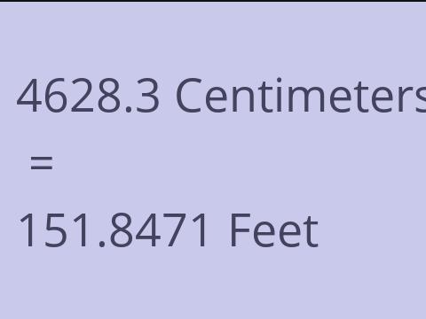 4628.3 CM TO FEET