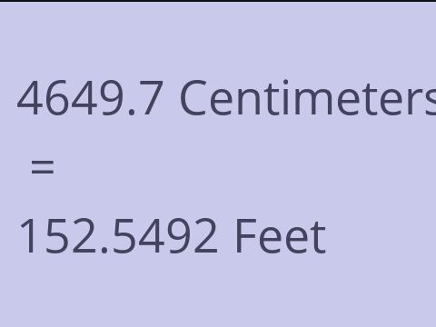 4649.7 CM TO FEET