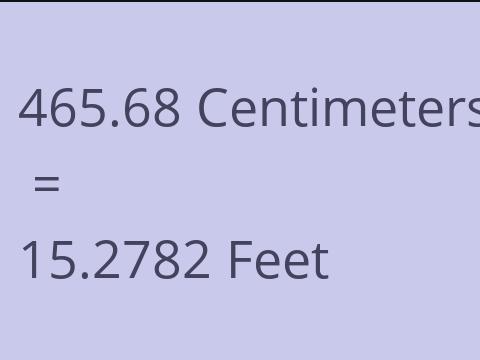 465.68 CM TO FEET