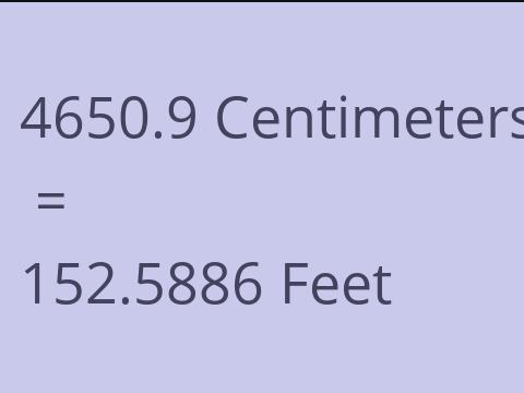 4650.9 CM TO FEET