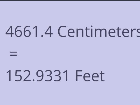 4661.4 CM TO FEET
