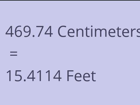 469.74 CM TO FEET