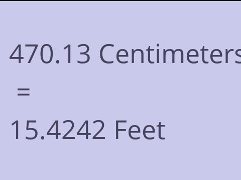 470.13 CM TO FEET