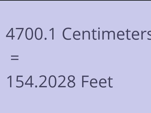 4700.1 CM TO FEET