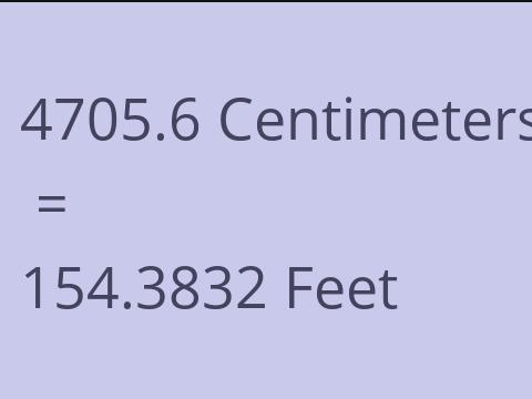 4705.6 CM TO FEET