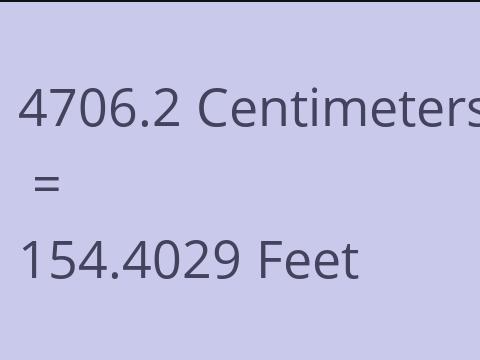 4706.2 CM TO FEET