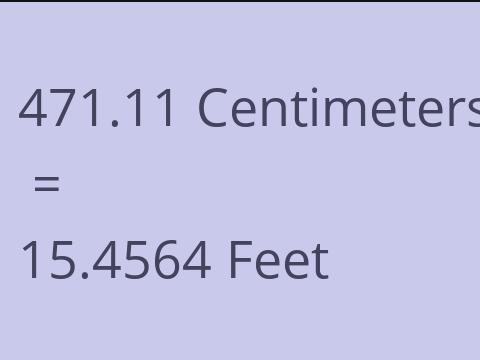 471.11 CM TO FEET