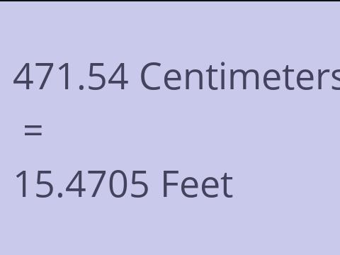 471.54 CM TO FEET