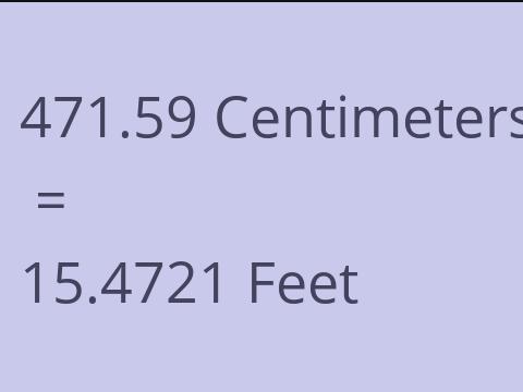 471.59 CM TO FEET