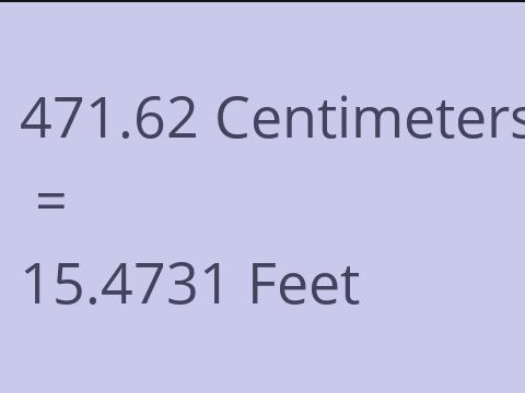 471.62 CM TO FEET