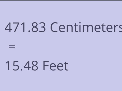 471.83 CM TO FEET