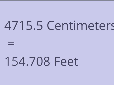 4715.5 CM TO FEET